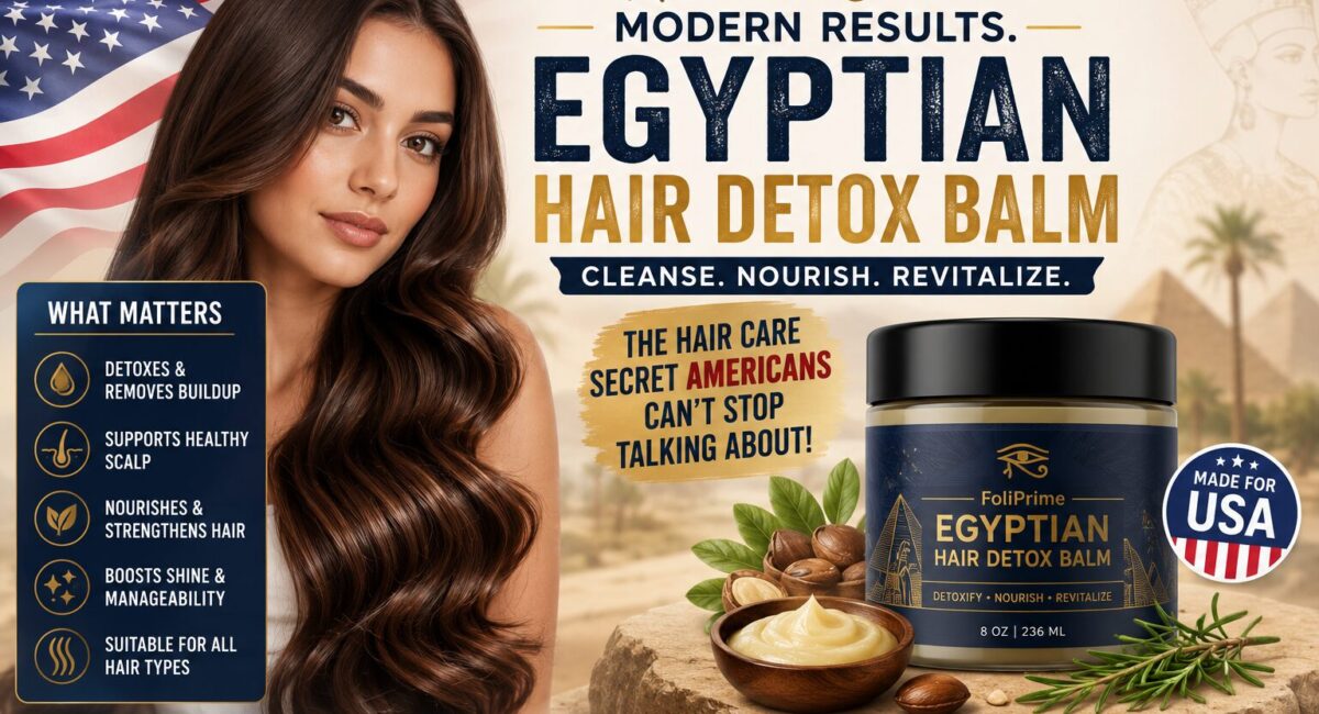 Why Is Egyptian Hair Detox Balm Becoming a Viral Hair Care Trend in USA